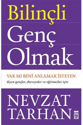 Bilinçli Genç Olmak Timaş Yayınları - 1