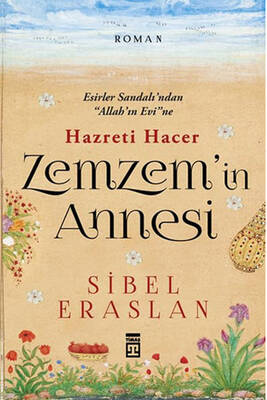 Zemzem in Annesi Hazreti Hacer Timaş Yayınları - 1