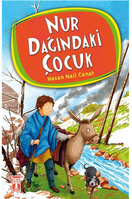 Nur Dağındaki Çocuk Timaş Yayınları - 1