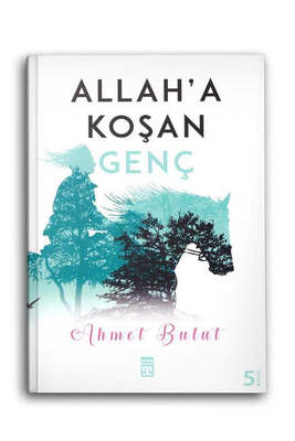 Timaş Yayınları Allah'a Koşan Genç - 1