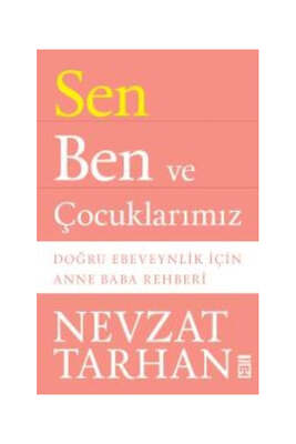 Timaş Yayınları Sen Ben ve Çocuklarımız - 1