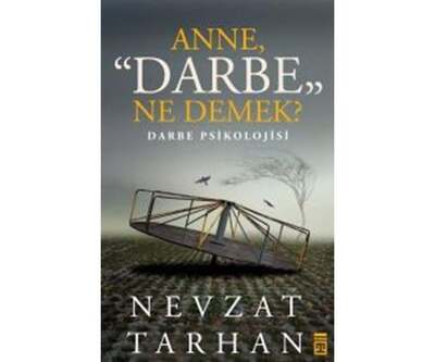 Timaş Yayınları Anne Darbe Ne Demek - 1