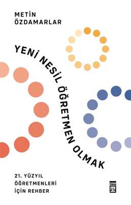 Timaş Yayınları Yeni Nesil Öğretmen Olmak - 1