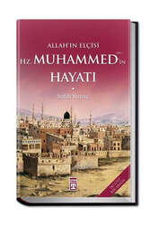 Timaş Yayınları - Timaş Yayınları Allah'ın Elçisi Hazreti Muhammedin (S.A.V) Hayatı