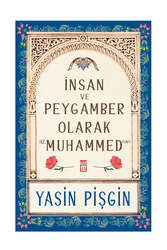 Timaş Yayınları - Timaş Yayınları İnsan ve Peygamber Olarak Hz. Muhammed (SAV)