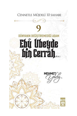 Timaş Yayınları Ebu Ubeyde Bin Cerrah (R.A) - 1