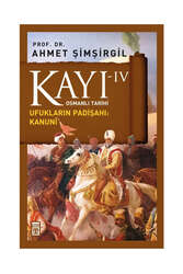Timaş Yayınları - Timaş Yayınları Kayı 4: Ufukların Padişahı Kanuni