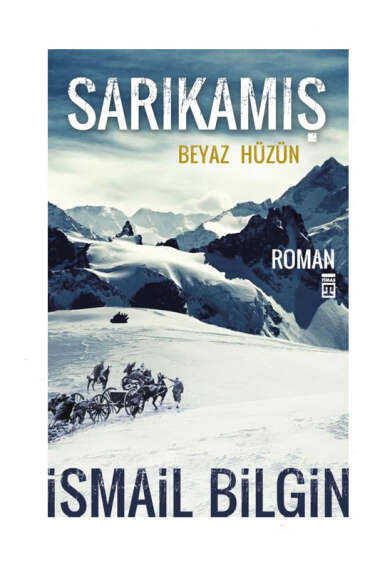 Timaş Yayınları Sarıkamış Beyaz Hüzün - 1