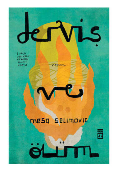 Timaş Yayınları Derviş ve Ölüm - 1
