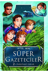 Süper Gazeteciler 2 Parktaki Esrar - Tudem Yayınları - Tudem Yayınları