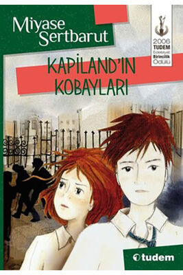 Kapiland'in Kobayları - Tudem Yayınları - 1