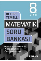 Tudem Yayınları - Tudem Yayınları 8. Sınıf Matematik Beceri Temelli Soru Bankası