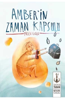 Amber'in Zaman Kapsülü Tudem Yayınları - 1