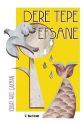 Dere Tepe Efsane Tudem Yayınları - Tudem Yayınları