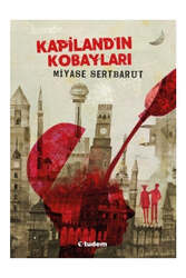 Tudem Yayınları Kapiland’ın Kobayları - Tudem Yayınları