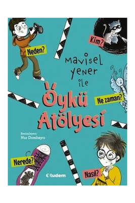 Tudem Yayınları Mavisel Yener ile Öykü Atölyesi - 1