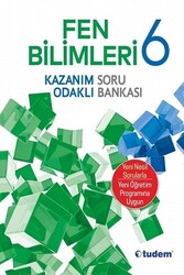 Tudem Yayınları - Tudem Yayınları 6. Sınıf Fen Bilimleri Kazanım Odaklı Soru Bankası