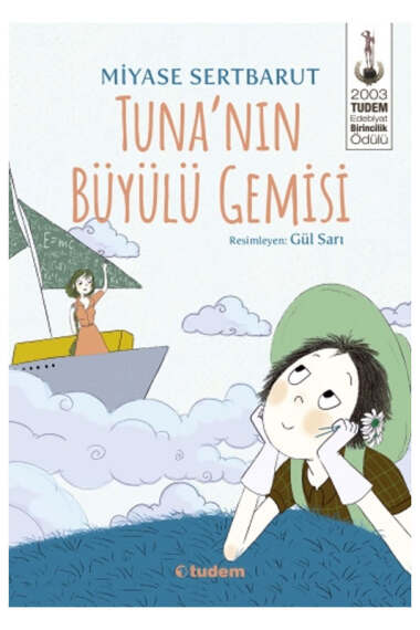 Tudem Yayınları Tunanın Büyülü Gemisi - 1