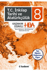 Tudem Yayınları - Tudem Yayınları 8. Sınıf T.C. İnkılap Tarihi ve Atatürkçülük Kazanım Odaklı HBA