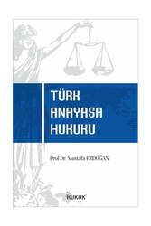Hukuk Yayınları - Hukuk Yayınları Türk Anayasa Hukuku