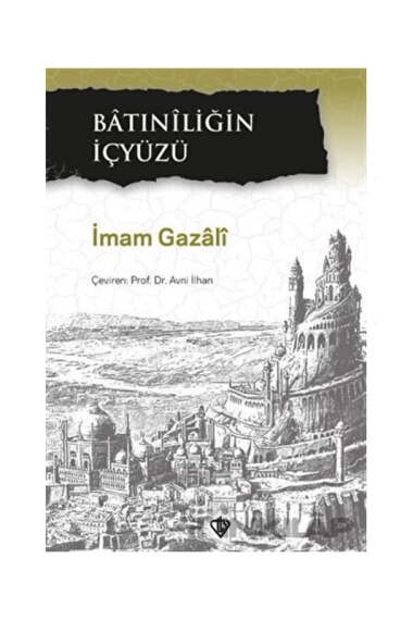 Türkiye Diyanet Vakfı Batıniliğin İçyüzü - 1