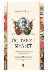 Kapı Yayınları - Üç Tarz-ı Siyâset Kapı Yayınları