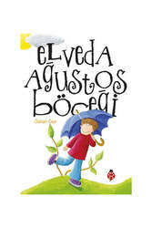 Uğurböceği Yayınları Elveda Ağustos Böceği - Uğurböceği Yayınları