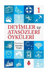 Uğurböceği Yayınları - Uğurböceği Yayınları Deyimler ve Atasözleri Öyküleri 1