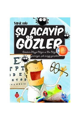 Uğurböceği Yayınları Şu Acayip Gözler - 1