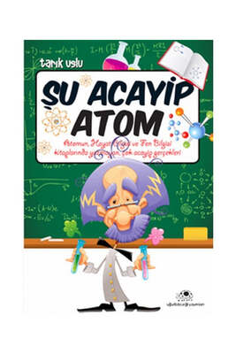 Uğurböceği Yayınları Şu Acayip Atom - 1