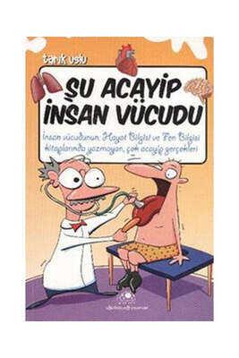 Uğurböceği Yayınları Şu Acayip İnsan Vücudu - 1