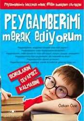 Uğurböceği Yayınları - Uğurböceği Yayınları Peygamberimi Merak Ediyorum