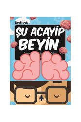 Uğurböceği Yayınları - Uğurböceği Yayınları Şu Acayip Beyin Tarık Uslu
