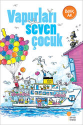 Günışığı Kitaplığı - ​Vapurları Seven Çocuk Günışığı Kitaplığı