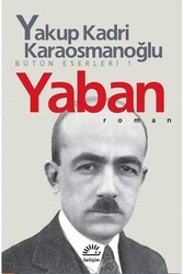 İletişim Yayınları - ​Yaban Yakup Kadri Karaosmanoğlu İletişim Yayıncılık