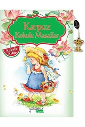 Yakamoz Yayınevi - Karpuz Kokulu Masallar Yakamoz Çocuk