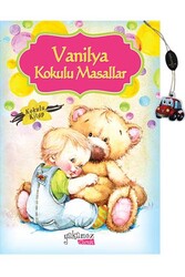 Yakamoz Yayınevi - Vanilya Kokulu Masallar Yakamoz Çocuk