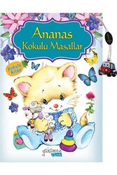 Yakamoz Yayınevi - Ananas Kokulu Masallar Yakamoz Çocuk