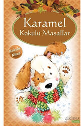 Yakamoz Yayınevi - Karamel Kokulu Masallar Yakamoz Yayınevi