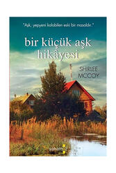 Yakamoz Yayınevi Bir Küçük Aşk Hikayesi - Yakamoz Yayınevi