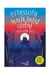 Yakamoz Yayınları Eversloth Malikanesi Gizemi - Yakamoz Yayınevi