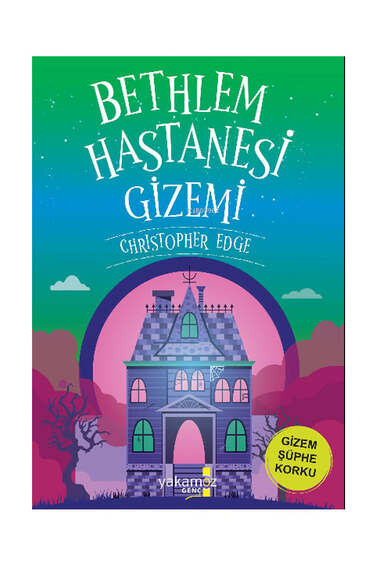 Yakamoz Yayınları Bethlem Hastanesi Gizemi - 1