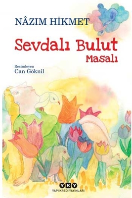 Sevdalı Bulut Masalı Yapı Kredi Yayınları - 1