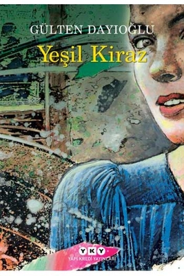 Yeşil Kiraz Yapı Kredi Yayınları - 1