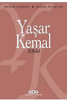 Yolda - Seçme Öyküler Yapı Kredi Yayınları - 1