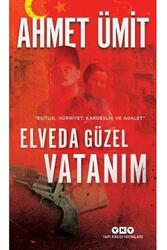 Elveda Güzel Vatanım Yapı Kredi Yayınları - Yapı Kredi Yayınları