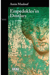 Empedokles’in Dostları Yapı Kredi Yayınları - Yapı Kredi Yayınları