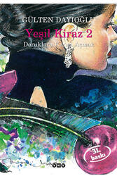Yeşil Kiraz 2 Doruklara Kanat Açmak Yapı Kredi Yayınları - Yapı Kredi Yayınları