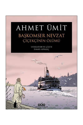 Başkomser Nevzat 1- Çiçekçinin Ölümü Yapı Kredi Yayınları - 1