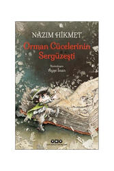 Yapıkredi Yayınları Orman Cücelerinin Sergüzeşti - Yapı Kredi Yayınları